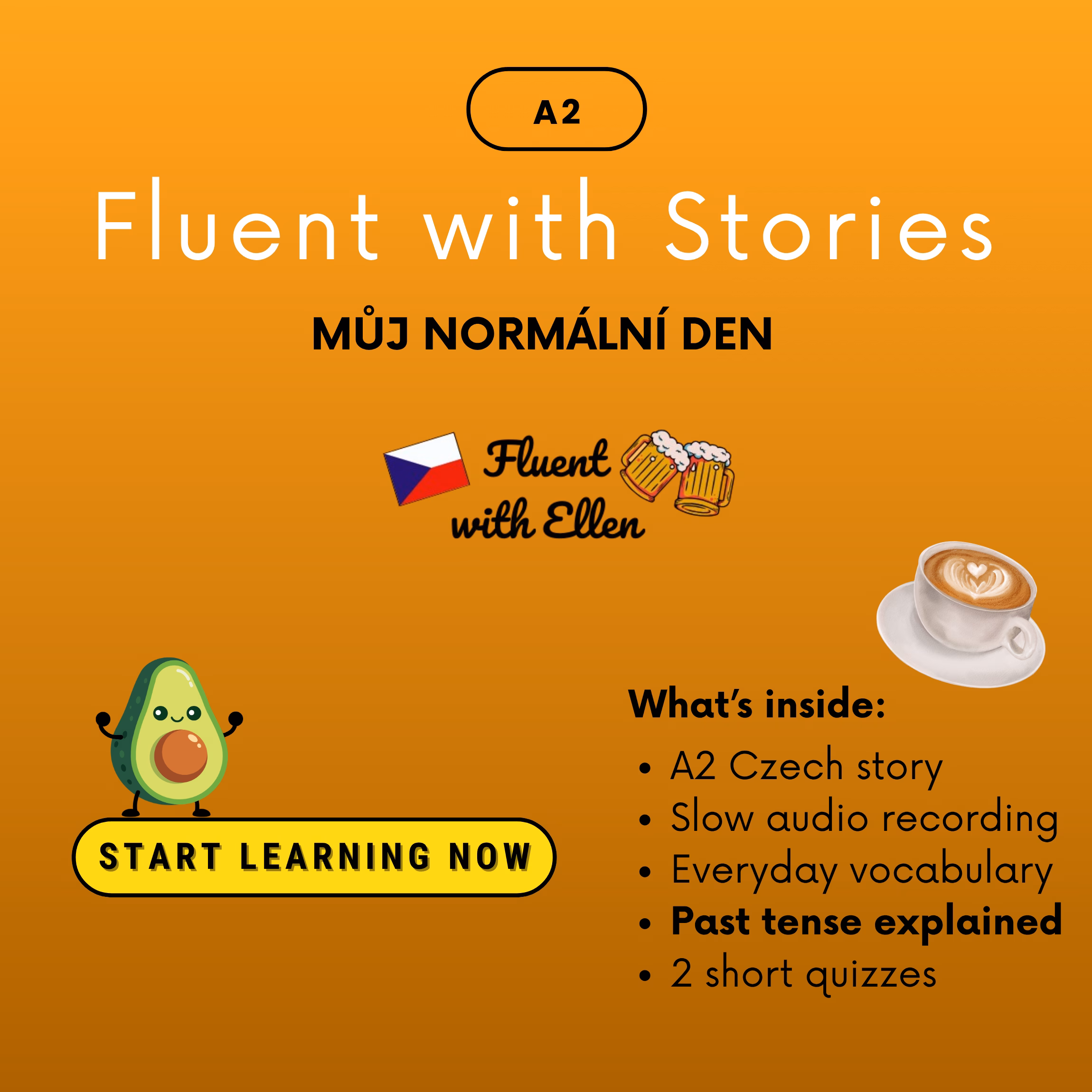 Fluent with Stories - Můj normální den (A2)